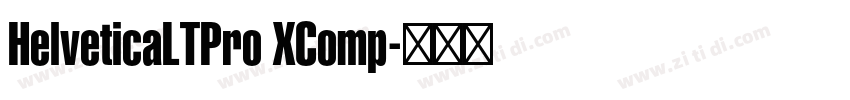 HelveticaLTPro XComp字体转换
